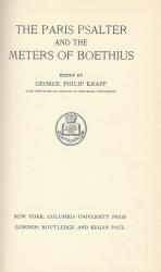Krapp, The Paris Psalter and the Meters of Boethius.