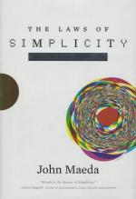 Maeda, The Laws of Simplicity.