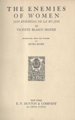 Blasco Ibáñez, The Enemies Of Women.