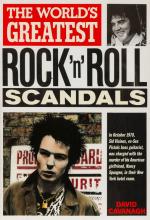 Cavanagh, The World’s Greatest Rock’n Roll Scandals.