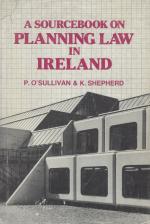 O'Sullivan, A Sourcebook on Planning Law in Ireland together with the rare 1987 Supplement.