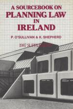O’Sullivan, A Sourcebook on Planning Law in Ireland together with the rare 1987 Supplement.