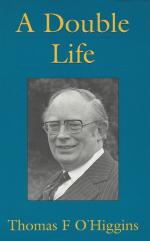 O'Higgins, A Double Life [including three very interesting newspaper-clippings with articles on Tom O'Higgins].