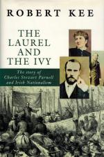 [Parnell, The Laurel and the Ivy: The Story of Charles Stewart Parnell