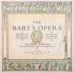 Walter Crane, The Baby’s Opera – A Book of Old Rhymes with New Dresses