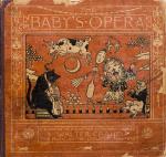 Walter Crane, The Baby’s Opera – A Book of Old Rhymes with New Dresses