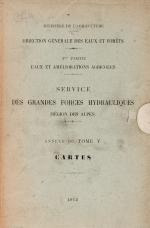 Ministère de lAgriculture. Service des Grandes Forces Hydauliques.