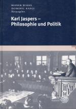 [Jaspers, Karl Jaspers - Philosophie und Politik.