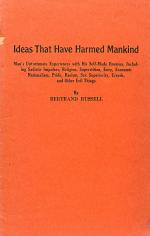 Bertrand Russell, Ideas that have harmed Mankind