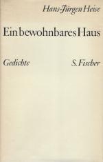 Heise, Ein bewohnbares Haus.