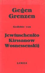 Evtusenko, Gegen Grenzen.