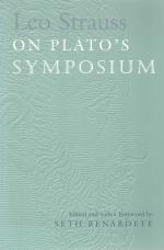 Strauss, On Plato's Symposium.