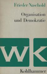 Naschold, Organisation und Demokratie.