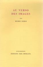 Leiris - Au Verso Des Images.
