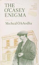 Mícheál Ó hAodha. The O’Casey Enigma.