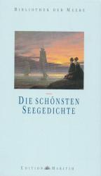Bibliothek der Meere. Die schönsten Seegedichte.