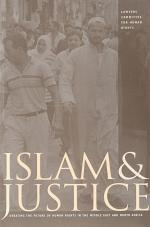 Islam &amp; Justice, Debating the Future of Human Rights in the Middle East and North Africa.
