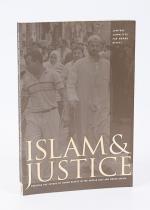 Islam &amp; Justice, Debating the Future of Human Rights in the Middle East and North Africa.