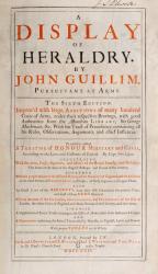 John Guillim – A Display of Heraldry. By John Guillim, pursuivant at Arms. The Sixth Edition.
