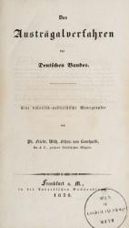 Leonhardi, Das Austrägalverfahren Des Deutschen Bundes