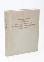 Goldschmid – Entwicklung und Bibliographie der Pathologisch-Anatomischen Abbildung. 