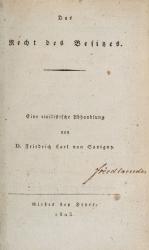 Savigny, Das Recht des Besitzes. Eine civilistische Abhandlung. 