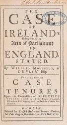 Molyneux, The Case of Ireland's Being Bound by Acts of Parliament in England