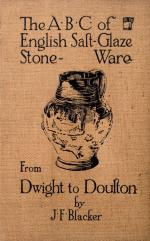 Blacker, The ABC of English salt-glaze stoneware from Dwight to Doulton.