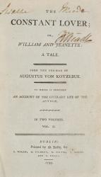 Augustus von Kotzebue – The Constant Lover; Or, William and Jeanette / With an Account of the Literary Life of the Author