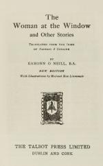 The Woman at the Window and Other Stories. Translated from the Irish of Pádraic Ó Conaire by Eamonn O Neill
