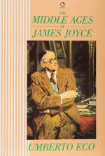 Umberto Eco –  The Middle Ages of James Joyce – The Aesthetics of Chaosmos.