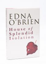 Edna O’Brien, House of Splendid Isolation [Signed and Inscribed]