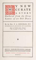 Sheehan, My new Curate – A Story Gathered from the Stray Leaves of an Old Diary.