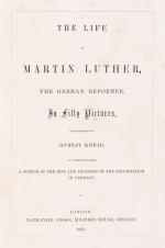 [William R. F. Roberts, The Life of Martin Luther, The German Reformer