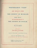 Panoramic View of and Tourist’s Guide to The County of Wicklow and to The City and Intervening Scenery of the County of Dublin