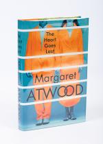 Atwood, The Heart Goes Last [Signed].