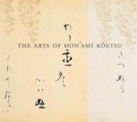 [Koetsu, The Arts of Hon’ami Koetsu, Japanese Renaissance Master. [RARE SIGNED