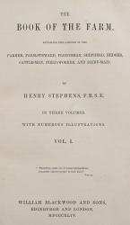 Henry Stephens, The Book of the Farm (First Edition 1844 in Three Volumes)