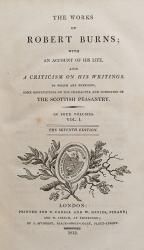 Robert Burns, The Works of Robert Burns ; With An Account of his Life, And A Criticism on his Writings