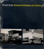 Scully, American Architecture and Urbanism.