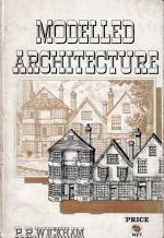 Wickham, Modelled Architecture.