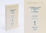 [Bergson, L'immédiat chez Henri Bergson et Gabriel Marcel.