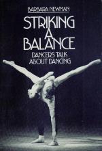 Barbara Newman - Striking a Balance. Dancers Talk about Dancing.