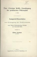 Joesten, Über Christian Wolff's Grundlegung der praktischen Philosophie.