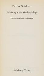 Adorno, Einleitung in die Musiksoziologie. Zwölf theoretische Vorlesungen.
