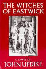 Updike, The Witches of Eastwick.