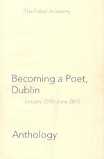 Perry, Becoming a Poet, Dublin: Anthology.