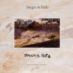 [Yeats, The National Gallery of Ireland Presents Images In Yeats.