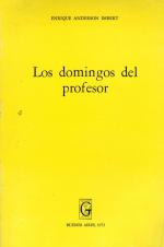 Anderson Imbert, Los Domingos del Profesor.
