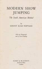 Toptani, Modern Show Jumping – The South American Method.